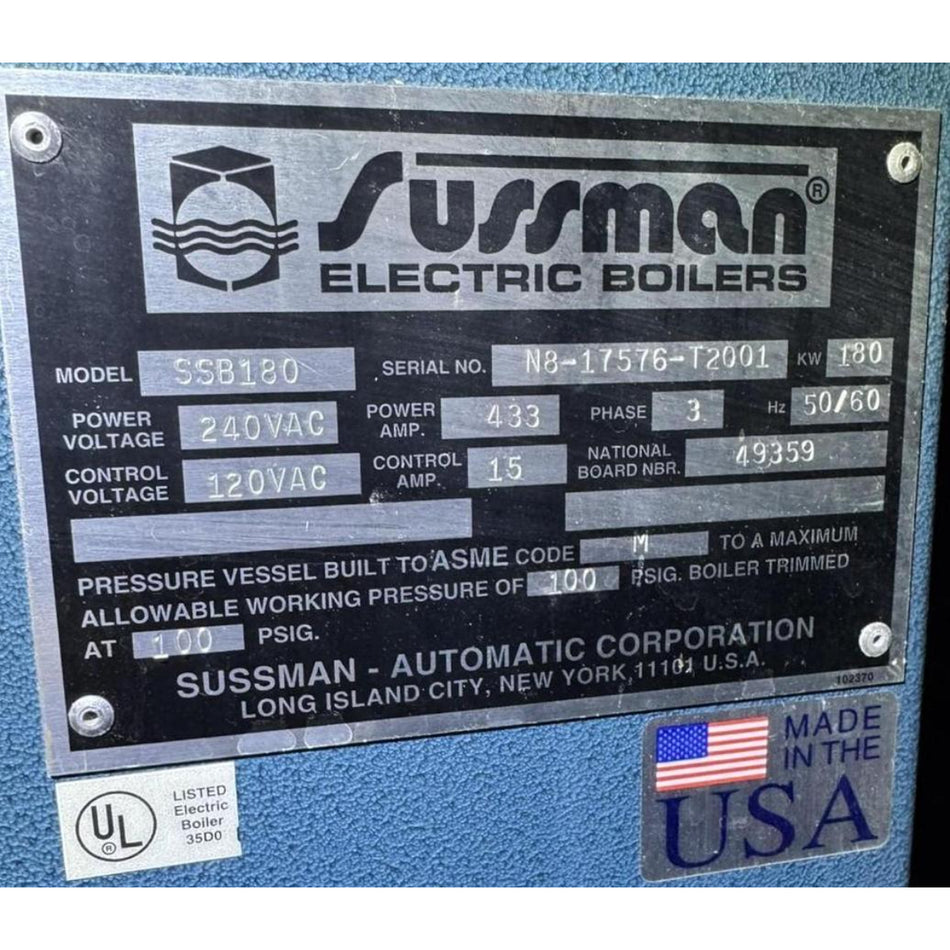 Sussman SSB180 Electric Steam Boiler - 180 kW, 240V 3-Phase, ASME, National Board (Serial# N8-17576-T2001)